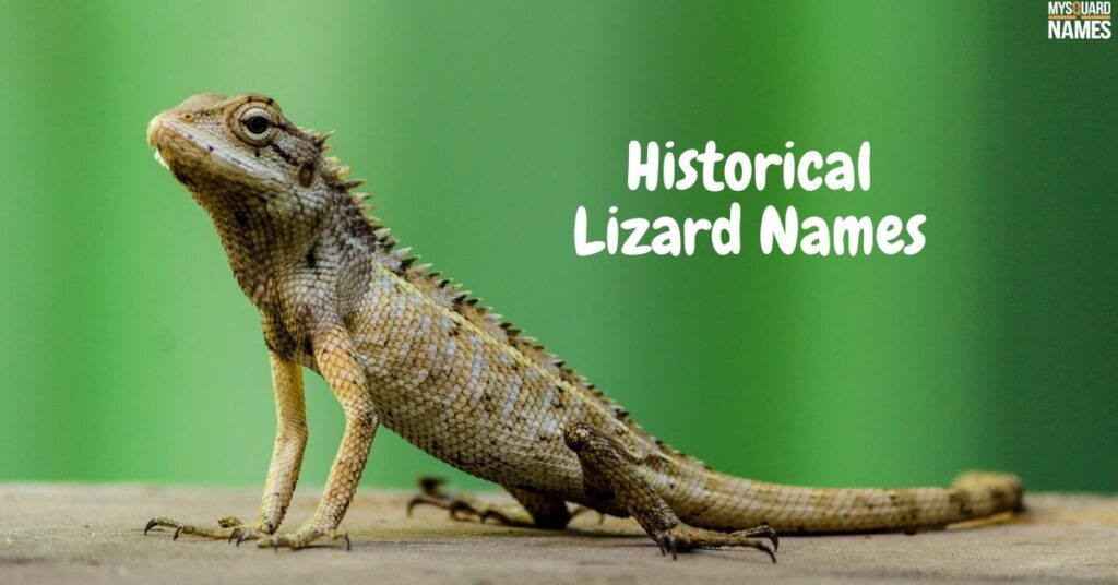 Historical Lizard Names